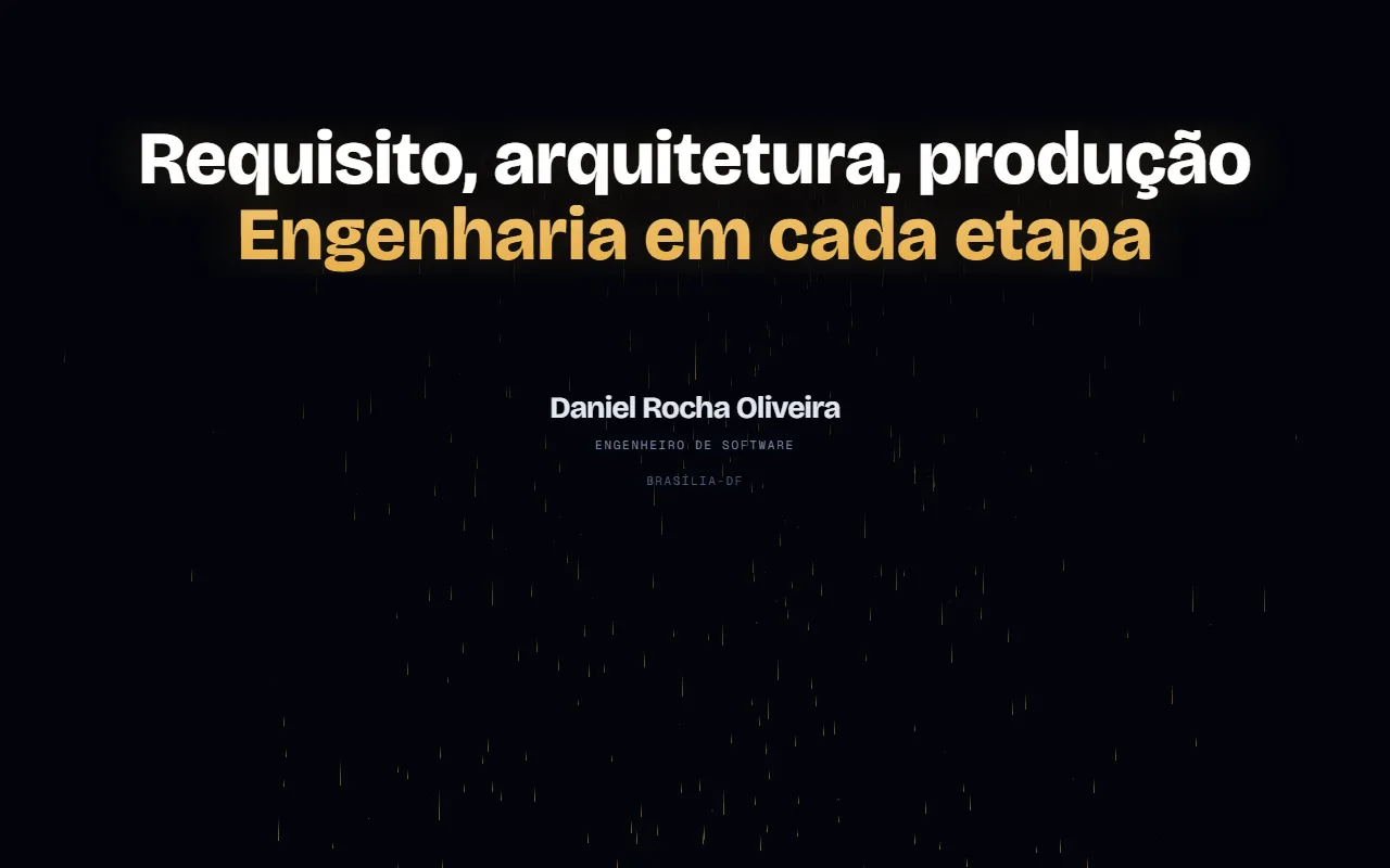 Página de Daniel Rocha: título "Requisito, arquitetura, produção" em branco e âmbar sobre fundo preto, com uma constelação de logotipos de tecnologia.